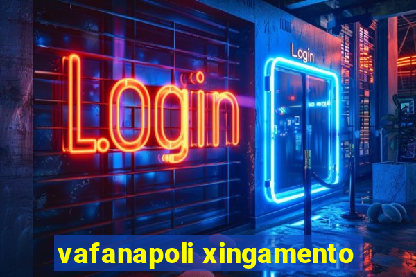 vafanapoli xingamento